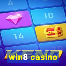 win8 casino